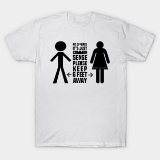 Keep Your Distance T-Shirt